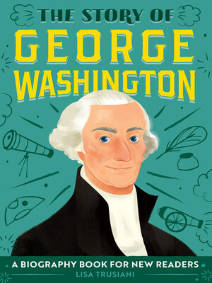 cover image of The Story of George Washington